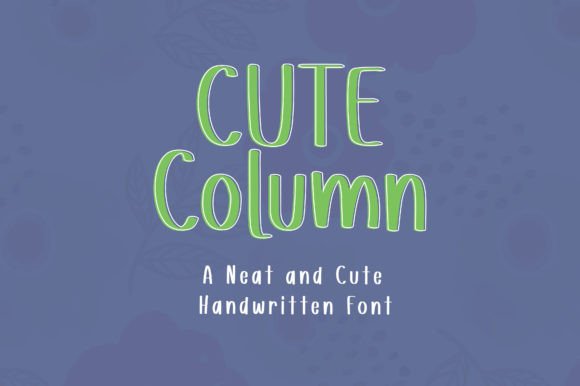 Discover the Charm of Cute Column Font for Your Projects