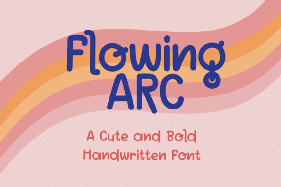 Flowing Arc Font: A Sweet, Friendly Choice for Creative Projects