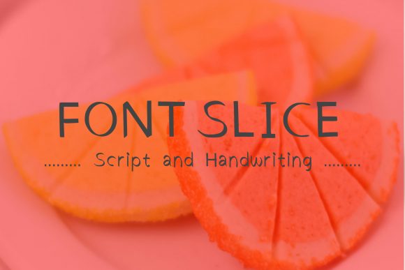 Font Slice: A Handwritten Typeface for Modern Projects