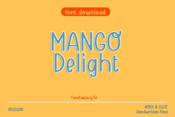 Mango Delight Font: A Perfect Blend of Charm and Clarity