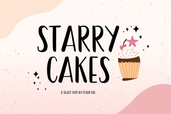 Starry Cakes: The Whimsical Font That Elevates Your Projects