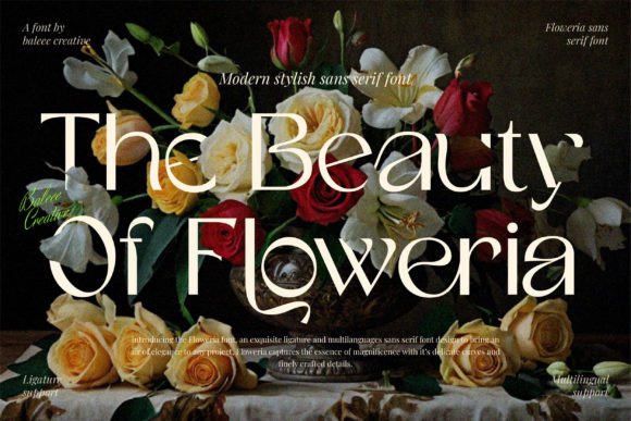 The Beauty of Floweria Font: A Modern Sans Serif for Authentic Design