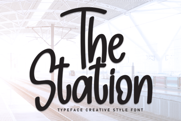 The Station Font: Your Go-To for Sweet Handwritten Charm