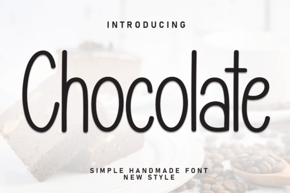 The Sweet Allure of Chocolate Font: A Designer's Guide